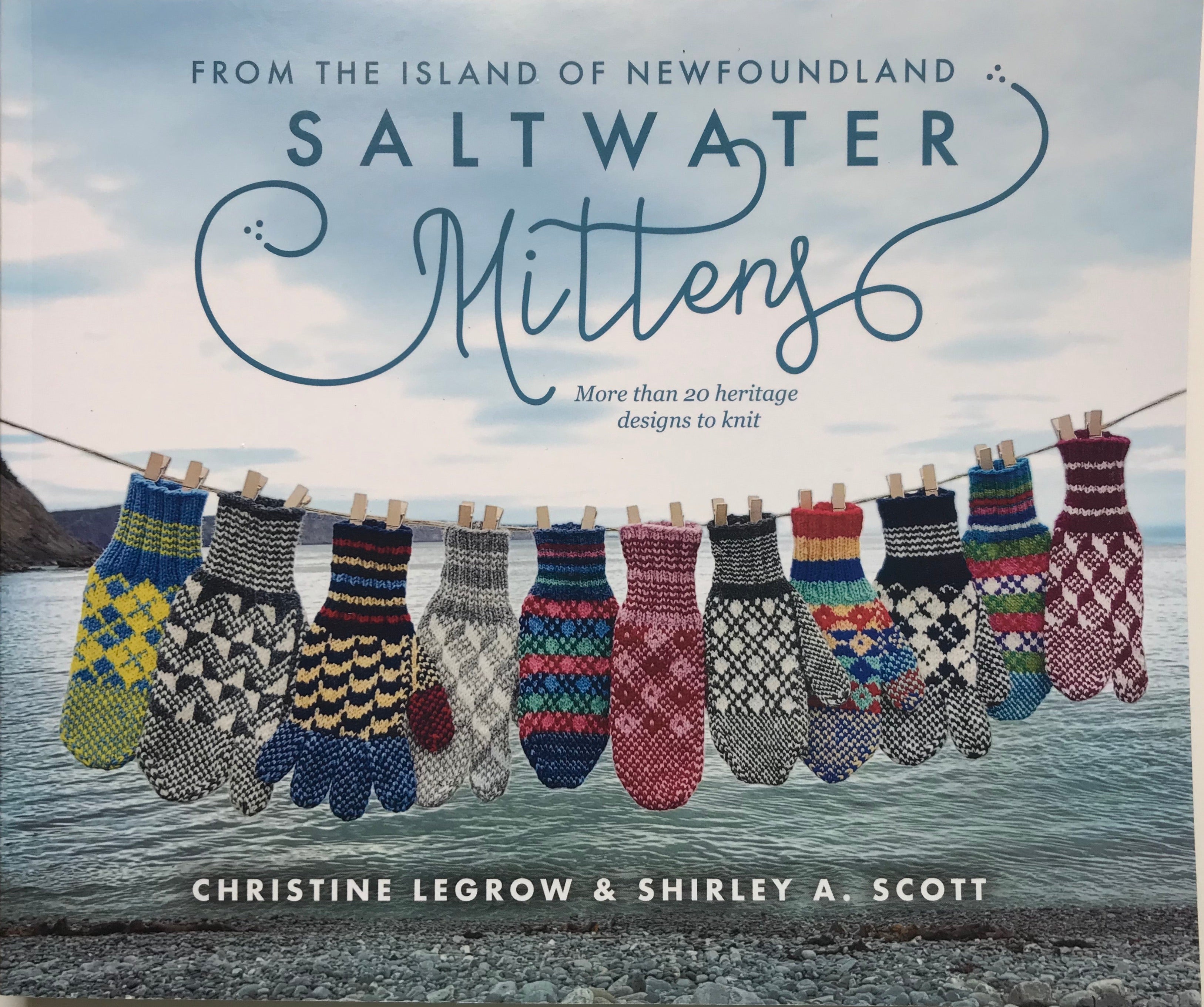 Saltwater Mittens by Christine LeGrow and Shirley A. Scott published by Boulder Books